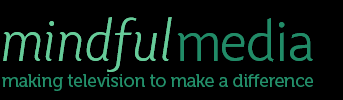 Mindful Media Mindful Media